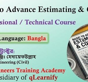 Basic To Advance Estimating & Costing